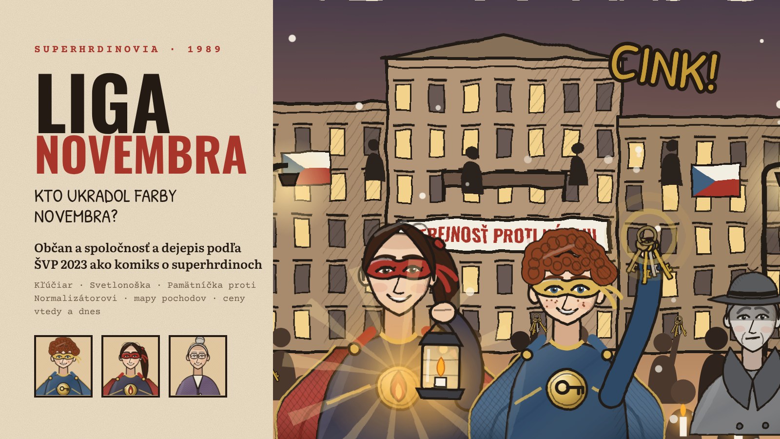 Liga Novembra: kto ukradol farby 17. novembra?